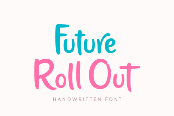 Future Roll Out Font Review